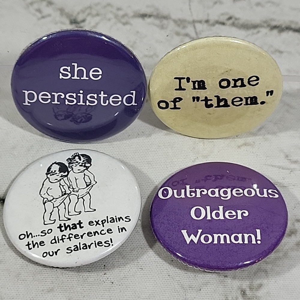 Feminist Political Pinback Buttons Lot Of 4 She Persisted Wage Gap Joke‎